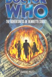 Cover Art for 9780563538424, Doctor Who: Adventures of Henrietta Street by Lawrence Miles
