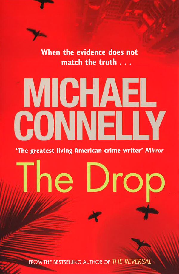 Cover Art for 9781743311622, The Drop by Michael Connelly