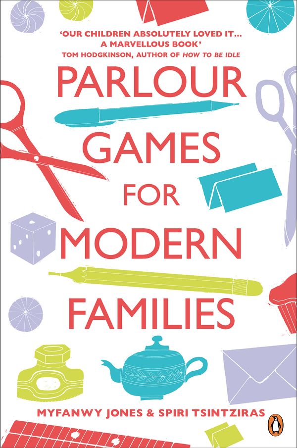 Cover Art for 9781846143472, Parlour Games for Modern Families by Myfanwy Jones