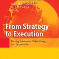 Cover Art for 9783540718796, From Strategy to Execution by Daniel Pantaleo; Nirmal Pal
