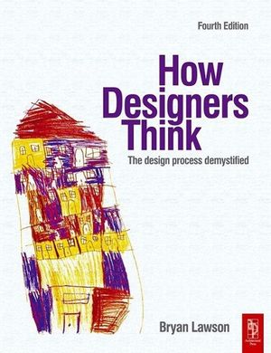 Cover Art for 9780750660778, How Designers Think by Bryan Lawson