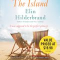 Cover Art for 9781609412685, The Island by Elin Hilderbrand