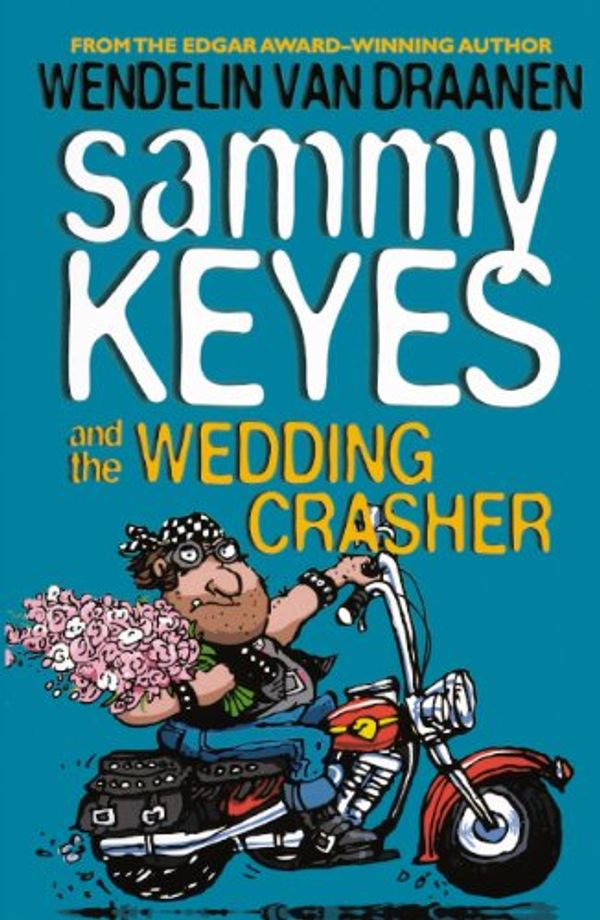 Cover Art for 9780606234276, Sammy Keyes and the Wedding Crasher by Wendelin Van Draanen