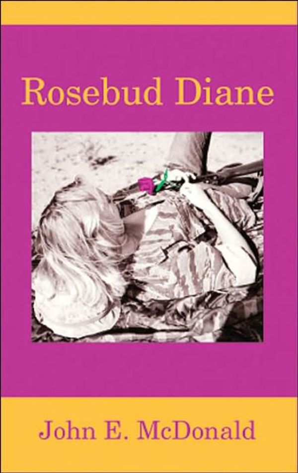 Cover Art for 9781420808377, Rosebud Diane by John  E. McDonald