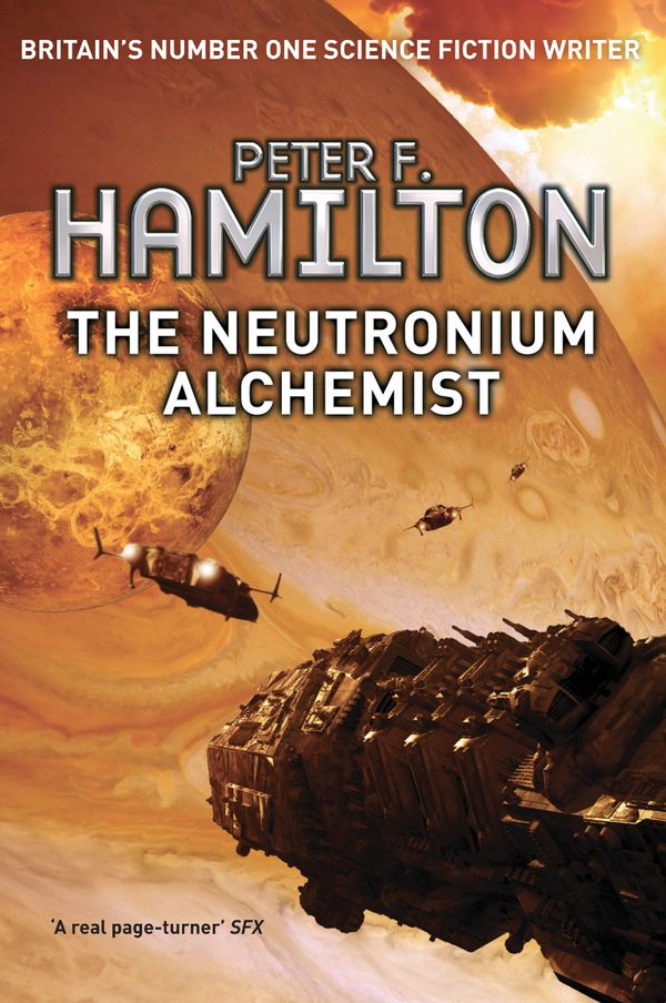 Cover Art for 9781447208587, The Neutronium Alchemist: Night's Dawn 2 by Peter F. Hamilton