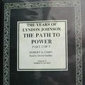 Cover Art for 9780736613675, The Path to Power ( The Years of Lyndon Johnson , Part 2 of 3 ) by Robert A. Caro