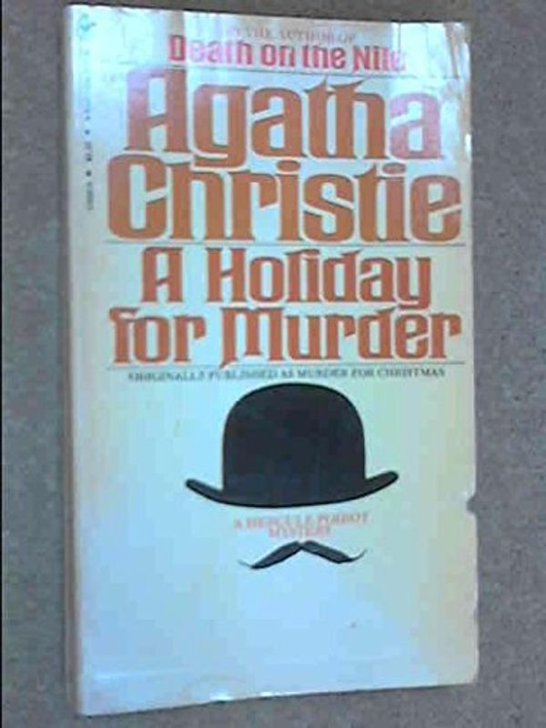 Cover Art for 9780553136906, holiday for Murder by Agatha Christie