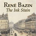 Cover Art for 9781603126342, The Ink Stain by Rene Bazin