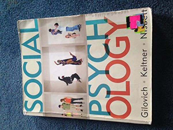 Cover Art for 9780393180428, Social Psychology (Second Edition) by Tom Gilovich