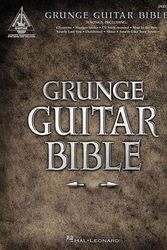 Cover Art for 9780634067228, Grunge Guitar Bible by Hal Leonard Publishing Corporation and Hal Leonard Publishing Corporation (Manufactured By)