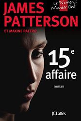 Cover Art for 9782709659529, 15e affaire by James Paterson, Maxine Paetro