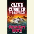 Cover Art for 9781101461853, Crescent Dawn by Clive Cussler, Richard Ferrone