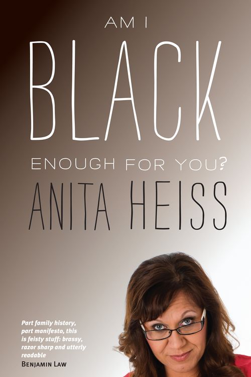 Cover Art for 9781742751924, Am I Black Enough For You? by Anita Heiss