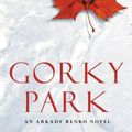 Cover Art for 9780330516518, Gorky Park by Martin Cruz Smith, Martin Smith