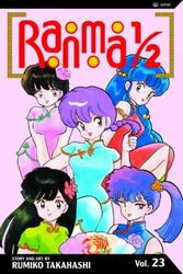 Cover Art for 9781591160601, Ranma 1/2, Vol. 23 by Rumiko Takahashi