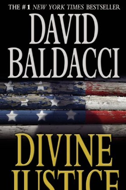 Cover Art for 9780446505383, Divine Justice by David Baldacci