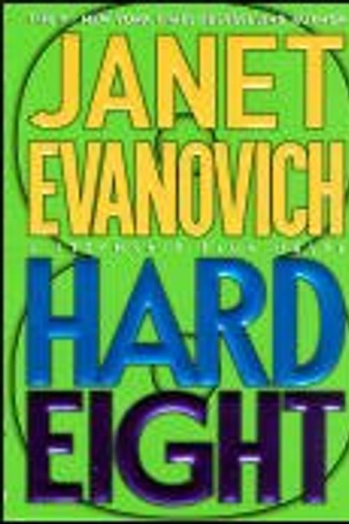 Cover Art for B000OHGN4Q, Hard Eight by Evanovich Janet
