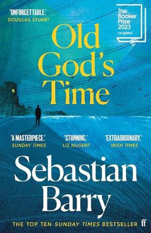 Cover Art for 9780571332793, Old God's Time by Sebastian Barry