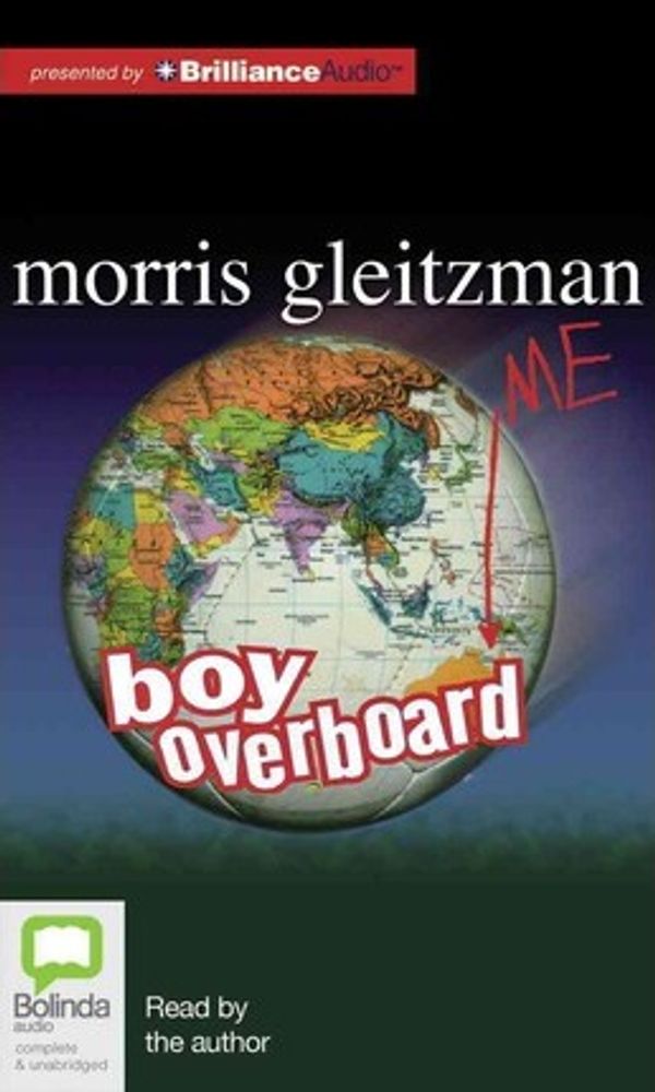 Cover Art for 9781743183892, Boy Overboard by Morris Gleitzman