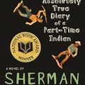 Cover Art for 8601401248767, The Absolutely True Diary of a Part-Time Indian by Sherman Alexie