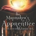 Cover Art for 9781537069746, The Mapmaker's Apprentice: Volume 2 (Glass and Steele) by C J. Archer