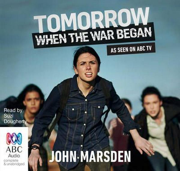 Cover Art for 9781489345837, Tomorrow, When the War Began (The Tomorrow Series (1)) by John Marsden