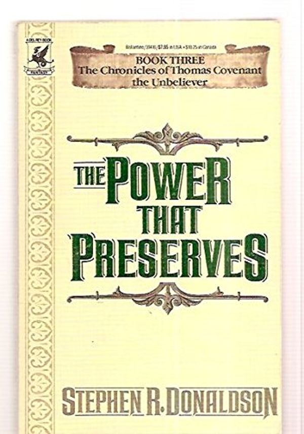 Cover Art for 9780345314161, The Power That Preserves by Stephen R. Donaldson