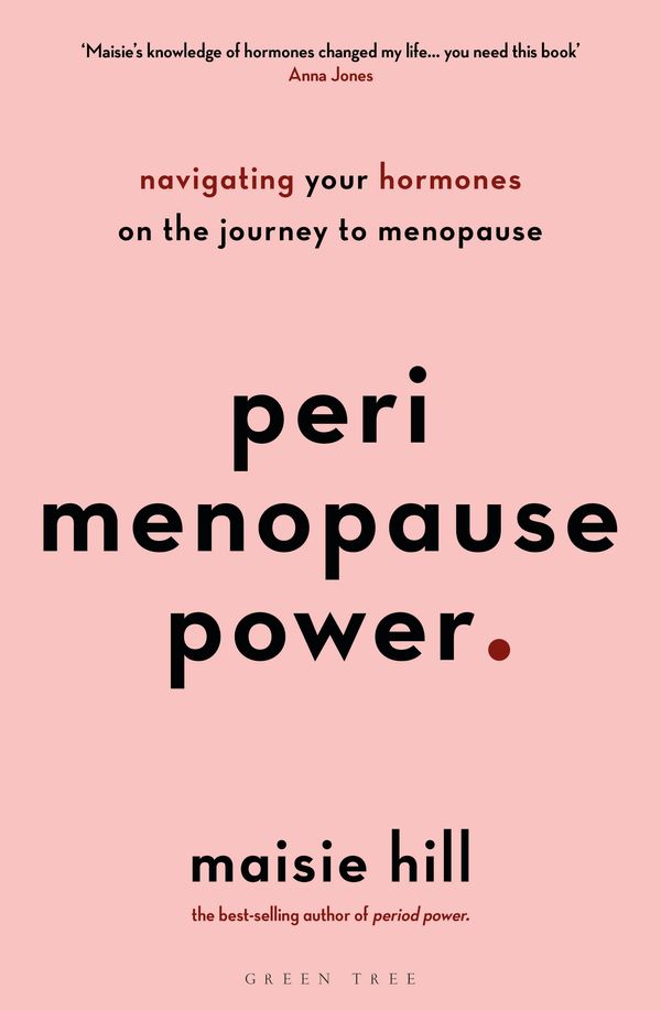 Cover Art for 9781472978899, Perimenopause Power by Maisie Hill