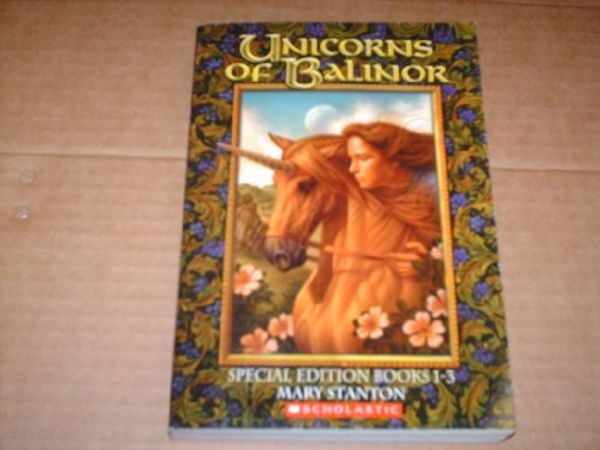 Cover Art for 9780439644815, Unicorns of Balinor by Mary Stanton