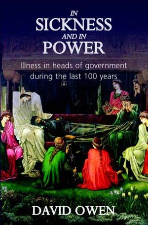 Cover Art for 9780413776624, In Sickness and in Power by David Owen