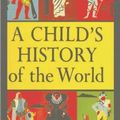 Cover Art for 9781774641385, A Child's History of the World by V. M. Hillyer