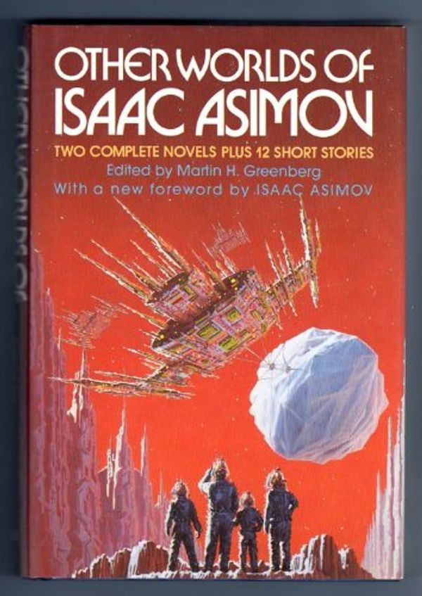 Cover Art for 9780517643754, Other Worlds of Isacc Asimov by Isaac Asimov, Martin Harry Greenberg