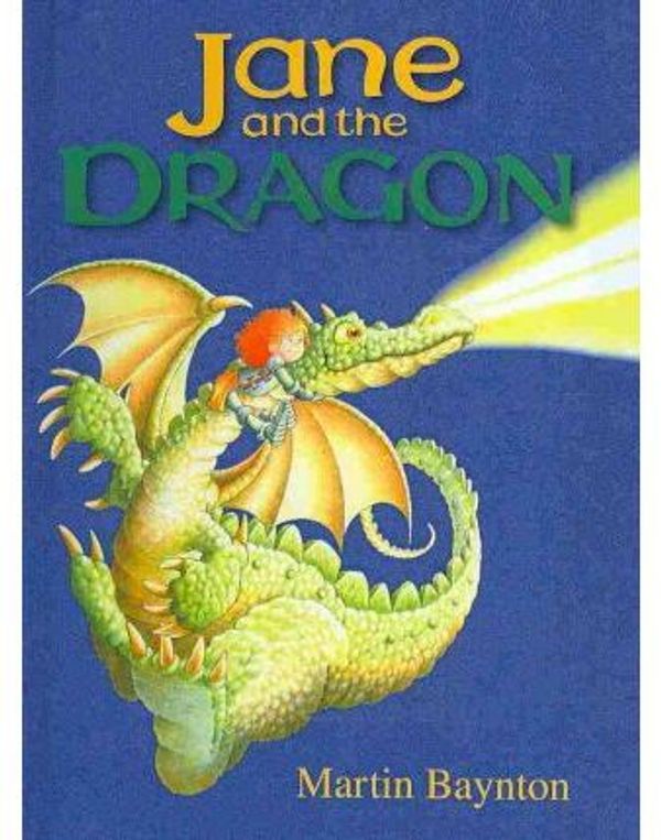 Cover Art for 9780756977894, Jane and the Dragon by Martin Baynton