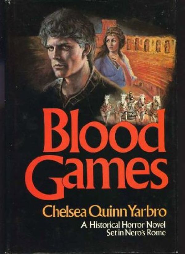 Cover Art for 9780312084417, Blood Games by Chelsea Quinn Yarbro