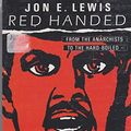 Cover Art for 9780749000752, Red Handed by Jon E. Lewis