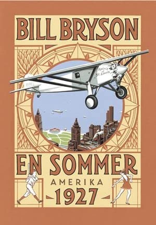 Cover Art for 9788205463790, En sommer - Amerika 1927 by Bill Bryson