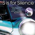Cover Art for B004S59HCU, S is for Silence: A Kinsey Millhone Novel 19 by Sue Grafton