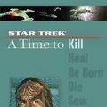 Cover Art for 9780743494076, A Time to Kill by David Mack