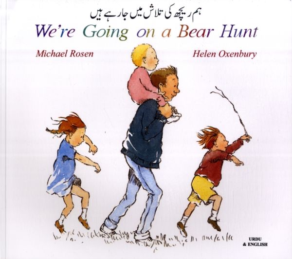 Cover Art for 9781852697211, We're Going on a Bear Hunt in Urdu and English by Michael Rosen