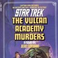 Cover Art for 9780743419710, The Vulcan Academy Murders by Jean Lorrah