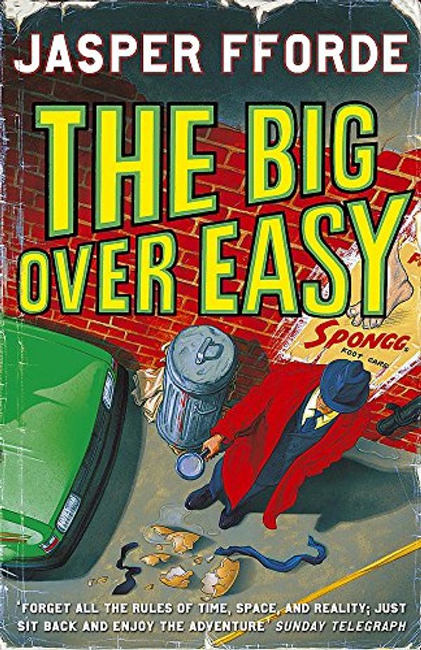 Cover Art for 9780340835661, The Big Over Easy by Jasper Fforde