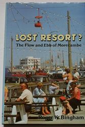 Cover Art for 9781852840716, Lost Resort? by Roger Bingham