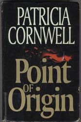 Cover Art for 9780786214778, Point of Origin by Patricia Daniels Cornwell