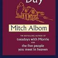 Cover Art for 9780316730938, For One More Day (Hardcover) by Mitch Albom