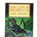 Cover Art for 9780044400189, The Lays of Beleriand (History of Middle-Earth) by J. R. r. Tolkien