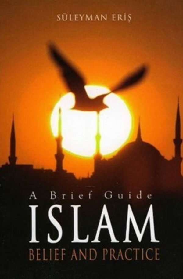 Cover Art for 9781597840514, Islam by Suleyman Eris