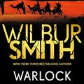 Cover Art for B078B7YRMT, Warlock (The Egyptian Series Book 3) by Wilbur Smith