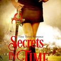 Cover Art for 9780995434141, Secrets in Time by Alison Stuart