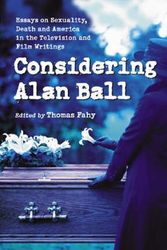Cover Art for 9780786425921, Considering Alan Ball by Thomas Fahy