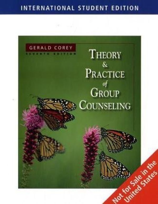 Cover Art for 9780495115212, Theory and Practice of Group Counseling by Gerald Corey